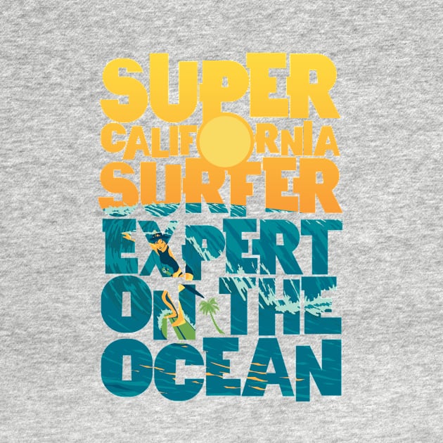 SuperCaliforniaSurfer by stevethomasart